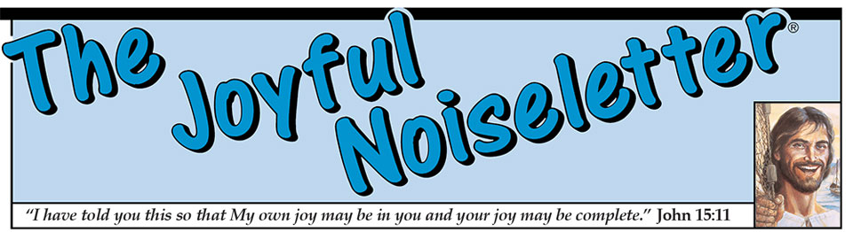 The Joyful Noiseletter